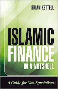 Islamic Finance in a Nutshell - Brian Kettell - E-Book