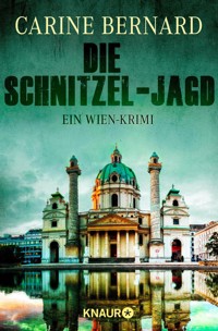 Die Schnitzel-Jagd - Carine Bernard - E-Book