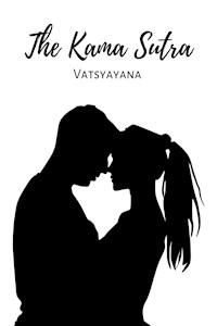 The Karma Sutra - Vatsyayana - E-Book