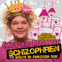 Cindy aus Marzahn Live - Schizophren - Ilka Bessin - Hörbuch