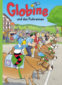 Globine und das Kuhrennen - Samuel Glättli - E-Book