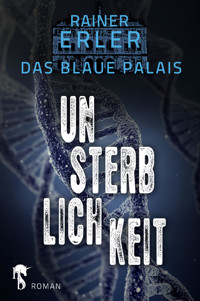 Das Blaue Palais 4 - Rainer Erler - E-Book