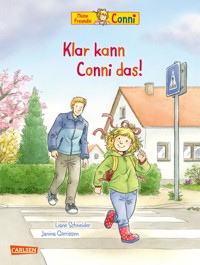 Conni-Bilderbücher: Klar kann Conni das! - Liane Schneider - E-Book