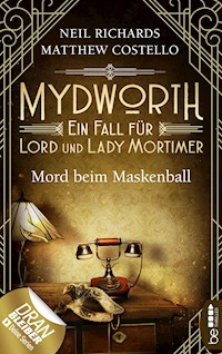 Mydworth - Mord beim Maskenball - Matthew Costello - E-Book