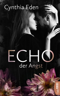 Echo der Angst - Cynthia Eden - E-Book
