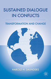 Sustained Dialogue in Conflicts - H. Saunders - E-Book