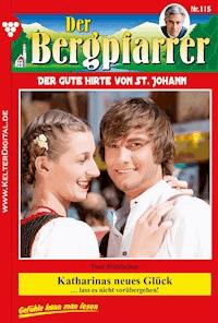 Katharinas neues Glück - Toni Waidacher - E-Book