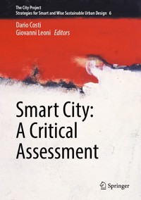 Smart City: A Critical Assessment -  - E-Book