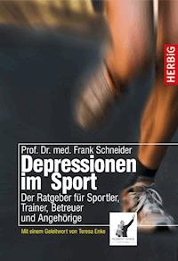 Depressionen im Sport - Frank Schneider - E-Book