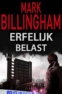 Erfelijk belast - Mark Billingham - E-Book