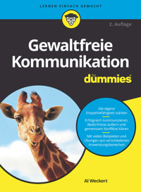 Gewaltfreie Kommunikation für Dummies - Al Weckert - E-Book