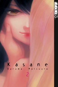 Kasane 02 - Daruma Matsuura - E-Book