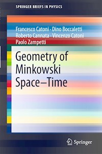 Geometry of Minkowski Space-Time - Francesco Catoni - E-Book
