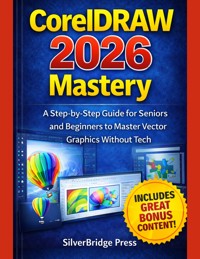 CorelDRAW 2026 Mastery - SilverBridge Press - E-Book