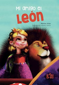 Mi amigo el león - Marina Arias - E-Book