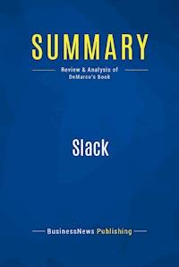 Summary: Slack - BusinessNews Publishing - E-Book