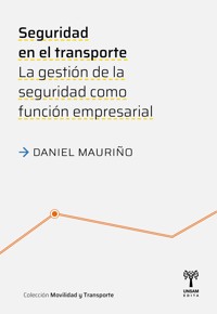 Seguridad en el transporte - Daniel Mauriño - E-Book