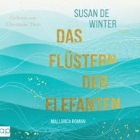 Das Flüstern der Elefanten - Susan de Winter - Hörbuch