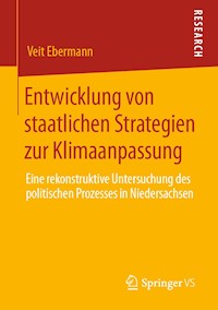 Entwicklung von staatlichen Strategien zur Klimaanpassung - Veit Ebermann - E-Book