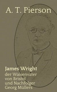 James Wright - A. T. Pierson - E-Book