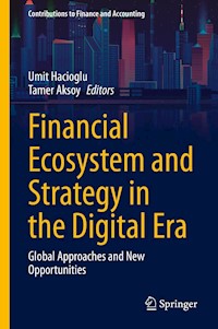 Financial Ecosystem and Strategy in the Digital Era -  - E-Book
