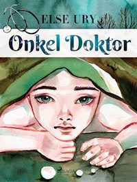Onkel Doktor - Else Ury - E-Book