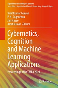 Cybernetics, Cognition and Machine Learning Applications -  - E-Book