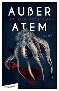 Außer Atem - Kristin Rübesamen - E-Book