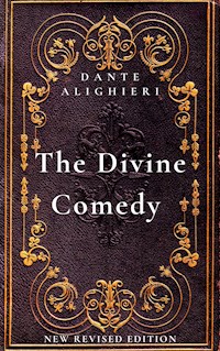 The Divine Comedy - Dante Alighieri - E-Book