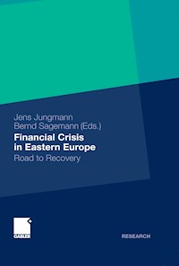 Financial Crisis in Eastern Europe -  - E-Book