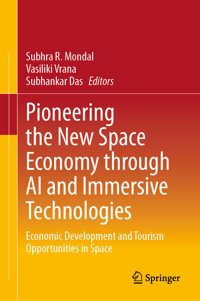 Pioneering the New Space Economy through AI and Immersive Technologies -  - E-Book