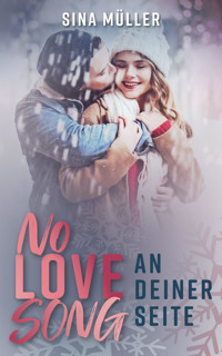 NO LOVE SONG - Sina Müller - E-Book