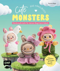 Cute Monsters – Das Häkelbuch für Labubu-Fans – inklusive Anleitungen für die Figuren! - Yvonne Rapp - E-Book