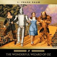 The Wonderful Wizard of Oz - L. Frank Baum - Hörbuch