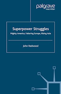 Superpower Struggles - J. Redwood - E-Book