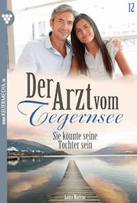 Sie könnte seine Tochter sein - Laura Martens - E-Book