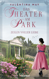 Das Theater am Park - Zeilen voller Liebe - Valentina May - E-Book