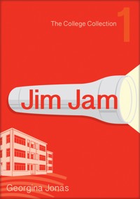 Jim Jam (The College Collection Set 1 - for reluctant readers) - Georgina Jonas - E-Book