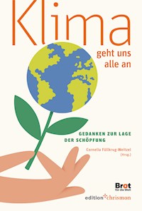 Klima geht uns alle an - Cornelia Füllkrug-Weitzel - E-Book