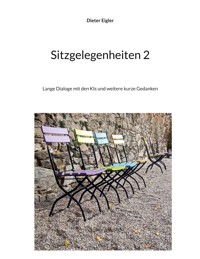 Sitzgelegenheiten 2 - Dieter Eigler - E-Book