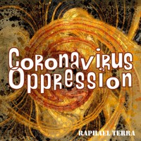 Coronavirus Oppression - Raphael Terra - Hörbuch