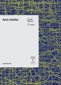 Azul cobalto - Céline Menghi - E-Book