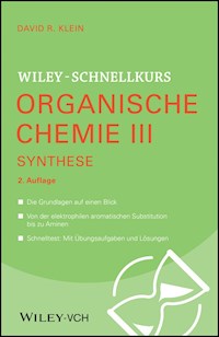Wiley-Schnellkurs Organische Chemie III - David R. Klein - E-Book
