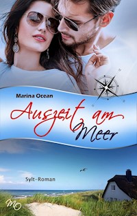Auszeit am Meer - Marina Ocean - E-Book