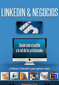 Linkedin & Negocios - Mariano Cruz - E-Book