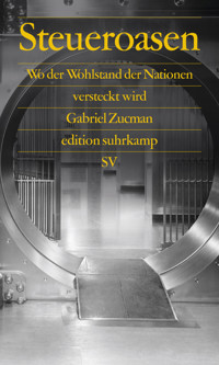 Steueroasen - Gabriel Zucman - E-Book