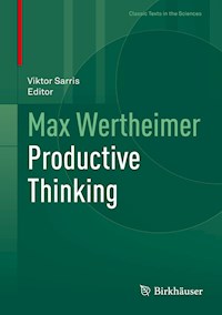 Max Wertheimer Productive Thinking - Max Wertheimer - E-Book