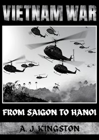 Vietnam War - A.J.Kingston - E-Book