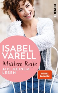 Mittlere Reife - Isabel Varell - E-Book