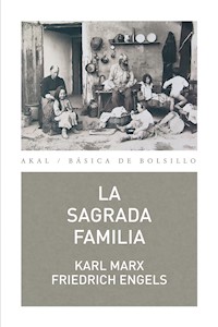 La Sagrada Familia - Karl Marx - E-Book